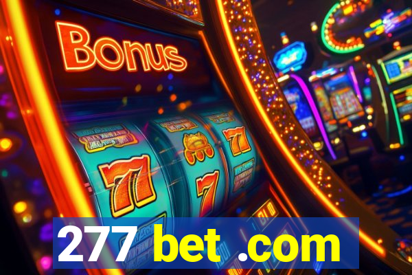 277 bet .com